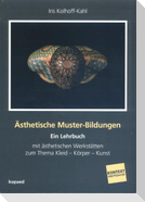 Ästhetische Muster-Bildungen