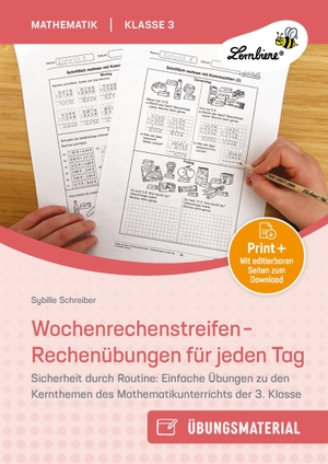 Wochenrechenstreifen - Rechenübungen für jeden Tag - Sicherheit durch Routine: Einfache Übungen zu den Kernthemen des Mathematikunterrichts der 3. Klasse. Lernbiene Verlag i.d. AAP, 2026.
