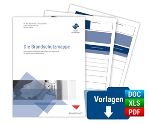 Friedl, Wolfgang / Hans-Jürgen Straub. Die Brandschutzmappe. Premium-Ausgabe - Premium-Ausgabe. Forum Verlag Herkert, 2026.