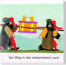 Der Weg in das versprochene Land. Was uns die Bibel erzählt.