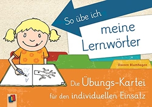 Blumhagen, Doreen. So übe ich meine Lernwörter - Die Übungs-Kartei für den individuellen Einsatz. Verlag an der Ruhr GmbH, 2017.