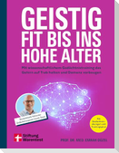 Geistig fit bis ins hohe Alter