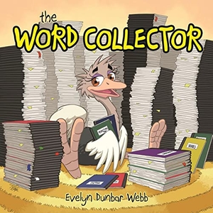 Dunbar Webb, Evelyn L. The Word Collector. Bumblemeyer Publications, 2022.