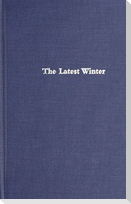 The Latest Winter