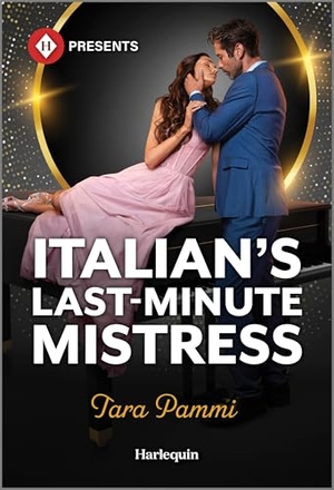Pammi, Tara. Italian's Last-Minute Mistress. Harlequin, 2026.