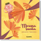 Moussa sueña