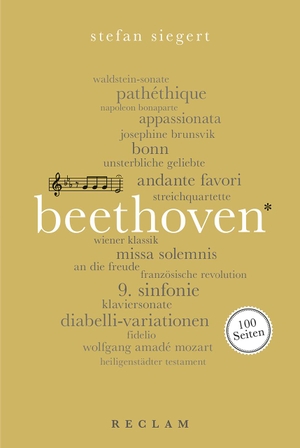 Siegert, Stefan. Beethoven. 100 Seiten. Reclam Philipp Jun., 2020.