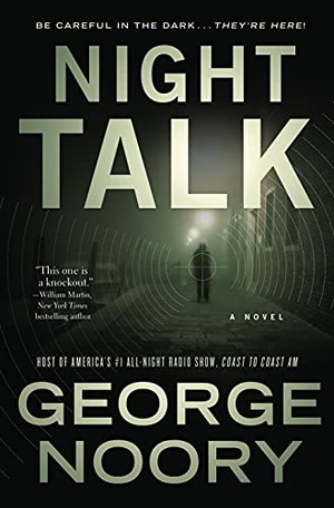 Noory, George. Night Talk. Tor Publishing Group, 2016.