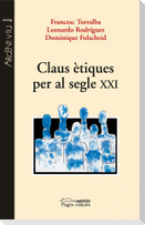 Claus ètiques par al segle XXI