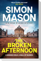 The Broken Afternoon
