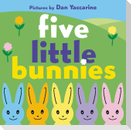 Five Little Bunnies