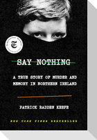 Say Nothing