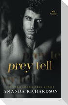 Prey Tell
