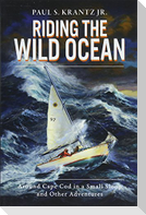 Riding the Wild Ocean