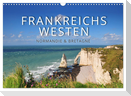 Frankreichs Westen ¿ Normandie und Bretagne (Wandkalender 2025 DIN A3 quer), CALVENDO Monatskalender