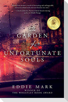 The Garden of Unfortunate Souls