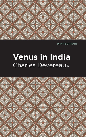 Deverreaux, Charles. Venus in India. Mint Editions, 2021.