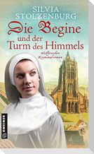 Die Begine und der Turm des Himmels