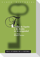 Estudios de España y de Arabia en la antigüedad