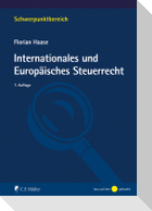 Internationales und Europäisches Steuerrecht