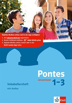 Pontes Gesamtband.  Vokabellernheft 1-3 Gesamtausgabe. Klett Ernst /Schulbuch, 2017.