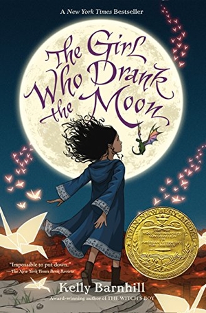 Barnhill, Kelly. The Girl Who Drank the Moon. Little, Brown Books for Young Readers, 2016.