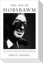 The Age of Hobsbawm
