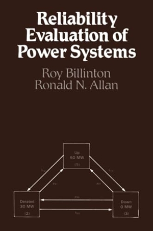 Billinton, Roy. Reliability Evaluation of Power Systems. Springer US, 2012.
