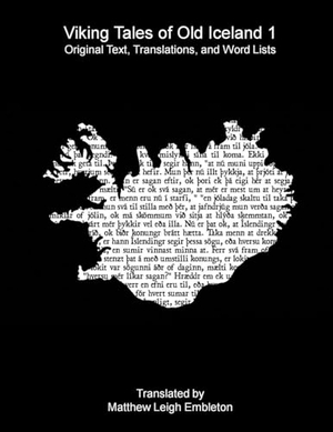 Anon. Viking Tales of Old Iceland 1. Matthew Leigh Embleton, 2025.