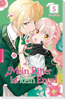Mein Ritter ist kein Engel 05