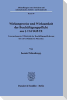 Wirkungsweise und Wirksamkeit der Beschäftigungspflicht aus § 154 SGB IX