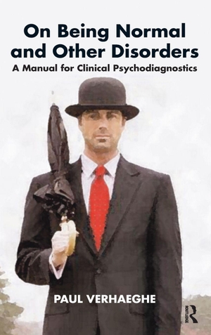 Verhaeghe, Paul. On Being Normal and Other Disorders - A Manual for Clinical Psychodiagnostics. Routledge, 2019.