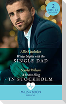 Winter Nights With The Single Dad / A Festive Fling In Stockholm