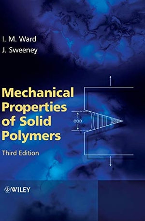 Ward, Ian M / John Sweeney. Mechanical Props Solid Polymer. Wiley, 2012.
