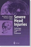 Severe Head Injuries