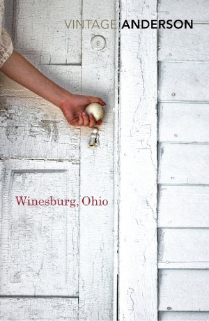 Anderson, Sherwood. Winesburg, Ohio. Jonathan Cape, 2013.