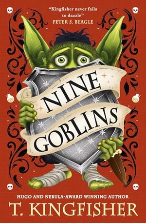 Kingfisher, T.. Nine Goblins. Titan Publ. Group Ltd., 2026.