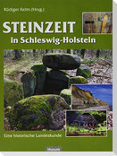 Steinzeit in Schleswig-Holstein