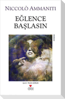Eglence Baslasin
