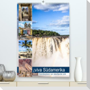 ¡viva Südamerika (Premium, hochwertiger DIN A2 Wandkalender 2023, Kunstdruck in Hochglanz)