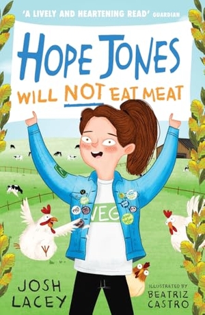 Lacey, Josh. Hope Jones Will Not Eat Meat. Andersen Press, 2021.
