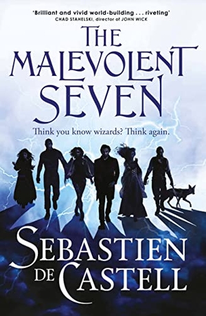 de Castell, Sebastien. The Malevolent Seven. Hodder & Stoughton, 2023.