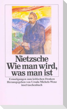 Wie man wird, was man ist