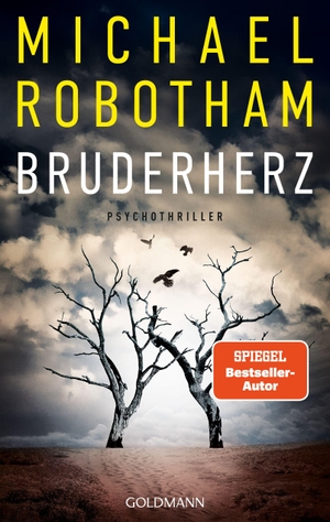 Robotham, Michael. Bruderherz - Thriller - Der neue packende Thriller des Nr. 1-SPIEGEL-Bestsellerautors. Goldmann Verlag, 2026.