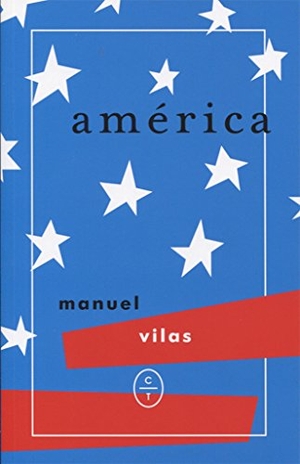 Vilas, Manuel. América. Círculo de Tiza, 2016.