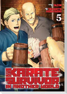 Karate Survivor in Another World (Manga) Vol. 5
