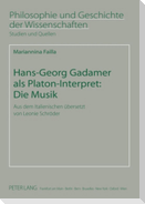 Hans-Georg Gadamer als Platon-Interpret: Die Musik