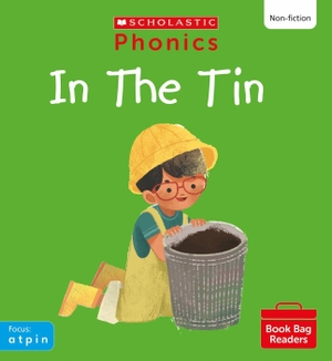 Baker, Catherine. In the Tin (Set 1). Scholastic, 2023.
