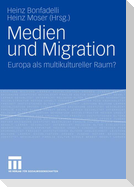 Medien und Migration