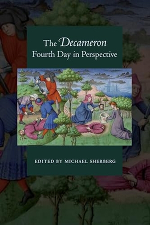 Sherberg, Michael (Hrsg.). The Decameron Fourth Day in Perspective. University of Toronto Press, 2020.